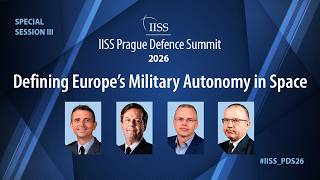 Special Session 3: Defining Europe’s Military Autonomy in Space
