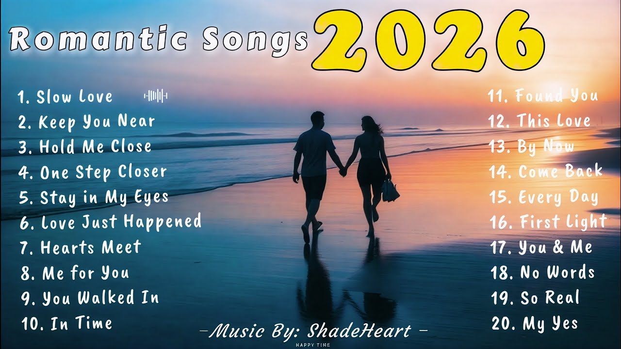 Slow Love – Relaxing Music 2026 | Calm Romantic Pop Songs for Stress Relief, Sleep & Peaceful Nights