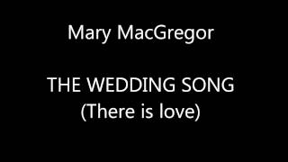 Video thumbnail of "Mary MacGregor 'the wedding song'"