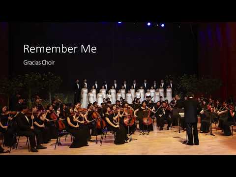 [Gracias Choir] Remember Me