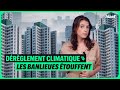 Crise Climatique : Les Banlieues en Détresse 🌍