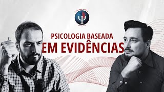 Psicologia Baseada em Evidências com o Dr. Jan Luiz Leonardi
