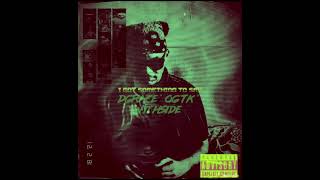 Dgrace "OG TK " Withside : Free (Official Audio) Prod. YZ