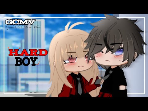 Hard Boy 💢 | GCMV/GMV 「Gacha Club Music Video」