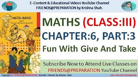 Fun with Give and Take Chapter 6 - Part 3 | Class 3 Maths