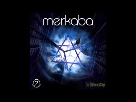 Merkaba – The Thirteenth Step [Full EP]