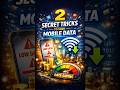 Secret Tricks to Save Mobile Data
