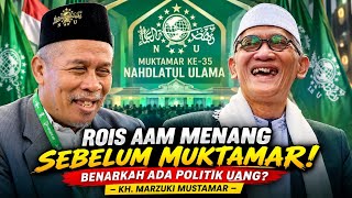 RAIS AAM WINS BEFORE THE MUKTAMAR, IS THERE REALLY MONEY POLITICS!! - KH. MARZUKI MUSTAMAR