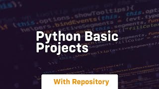 python basic projects