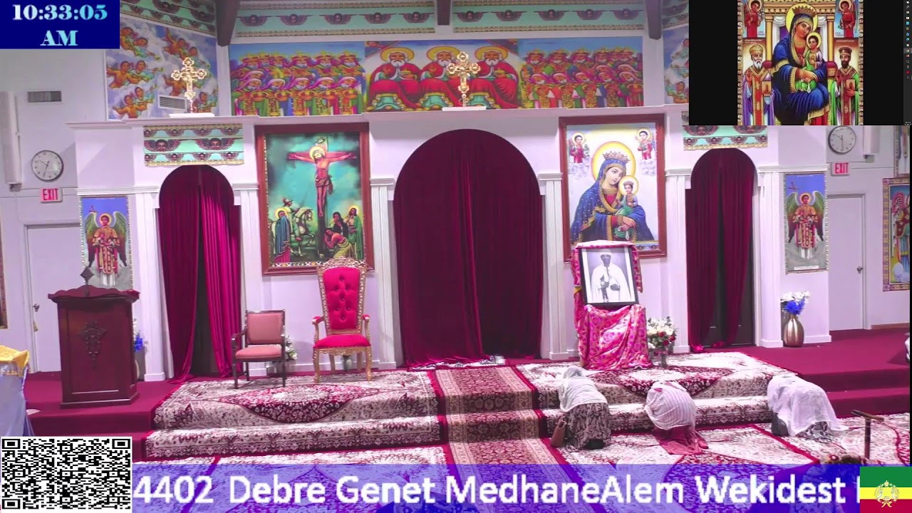 Irving Debre Genet MedhaneAlem Wekdest Mariam EOTC