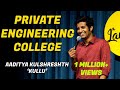 Private engineering college  stand up comedy  aaditya kulshreshth kullu