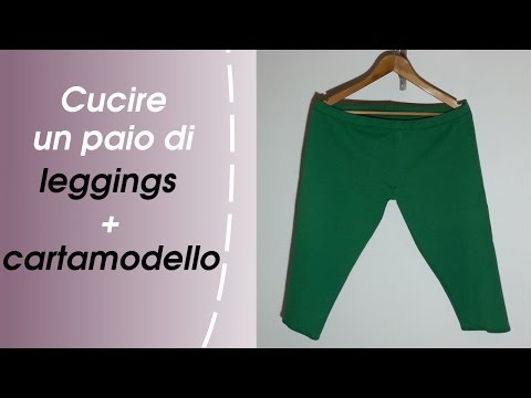 Come Cucire Leggings-Cartamodello Leggings