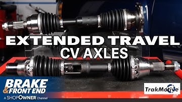Extended Travel CV Axles