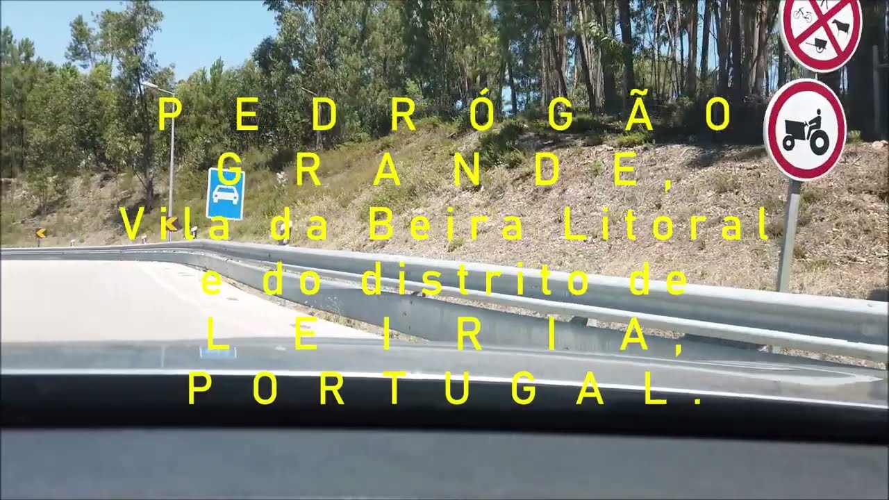 Pedrógão Grande, Vila da Beira Litoral e do distrito de Leiria, Portugal, U.E.