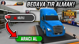 Ki̇li̇tli̇ Tirlari Bedavaya Almak Bedava Tir Nasil Alinir? Truck Simulator Ultimate Yeni Güncelleme