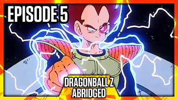 DragonBall Z Abridged: Episode 5 - TeamFourStar (TFS)