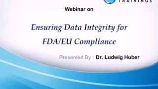 Ensuring Data Integrity for FDA EU Compliance