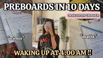 PREBOARDS IN 10 DAYS 💀 PRODUCTIVE 4:00 AM STUDY ROUTINE AS A CBSE 10TH GRADER || class 10 study vlog