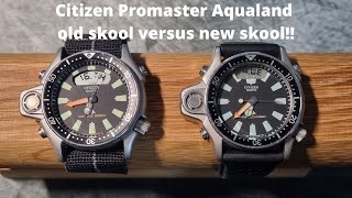 CITIZEN PROMASTER AQUALAND watch review comparison original versus new version!!