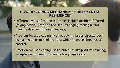 How Do Coping Mechanisms Build Mental Resilience? - The Personal Growth Path