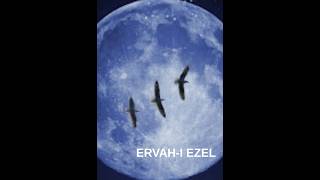 Ervah - I Ezel Modern Anadolu Rock Söz & Müzik: Rıdvan Kahraman