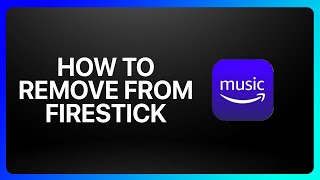 How To Remove Amazon Music From Firestick Tutorial screenshot 3