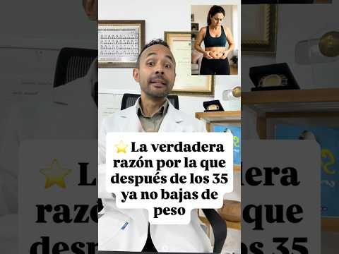 La verdadera razón por la que después de los 35 ya no bajas de peso ￼