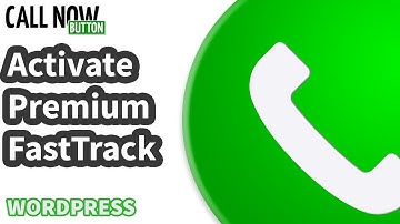 Call Now Button for WordPress - Activate Premium (via email)