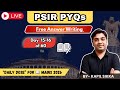 PSIR 60 Days Answer Writing Challenge || Complete Syllabus Coverage || by Kapil Sikka|| Day 15-16