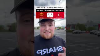 🙌 MAN UTD 3-2 NOTTINGHAM FOREST MATCH REACTION!