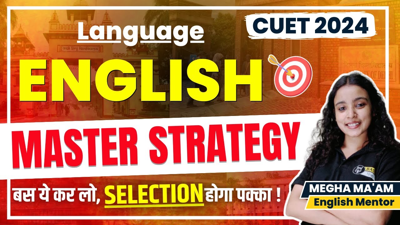 CUET 2024 | English Language Strategy 🔥 | How to Prepare English ...