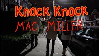 Mac Miller - Knock Knock (Unofficial Music Video) (Featuring Shower Boys)