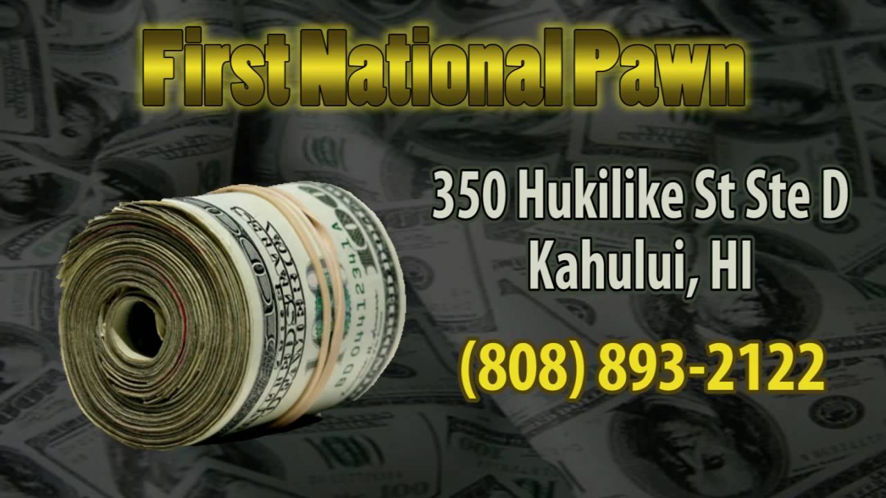 First National Pawn Pawn Shop Maui Hawaii Youtube