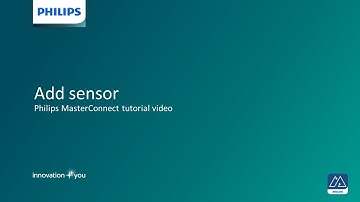 12. Add a ZGP sensor – Philips MasterConnect tutorial video
