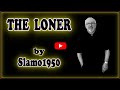 Loner - by Slamo1950 (Gary Moore cover)