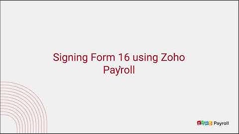 Expert Talk 2 | How to generate and issue Form-16 using Zoho Payroll