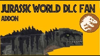 Jurassic World DLC fan Update Addon by crstian XD, Deleted userrrr and omega09-Minecraft Addon