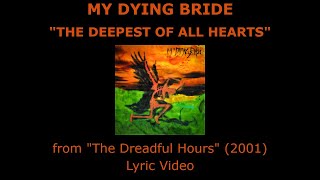 MY DYING BRIDE “The Deepest of All Hearts” Lyric Video