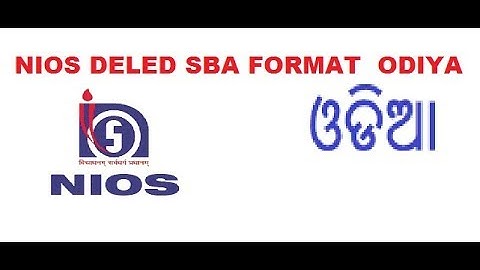 Quick Success - NIOS DELED SBA FORMAT ODIYA