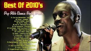 Best Of 2010's Pop R&B - Chris Brown, Akon, Iyaz, Ne Yo, Jay Sean, Sean Kingston, Taio Cruz Songs