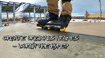 S2:E1 CREATE ORIGINALS FRAMES - worth the hype? #aggressiveinline #rollerblading #inlineskating