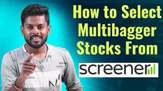How to Select Multibagger Stocks in 2023 From Screener | Best Stocks for Long Term Investment