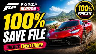 Get 100% Save Game in Forza Horizon 5 🚀 All Cars, Credits & Progress (Step-by-Step)
