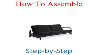 How to assemble Mainstays Black Metal Arm Futon with Full Size Mattress, Multiple Colors