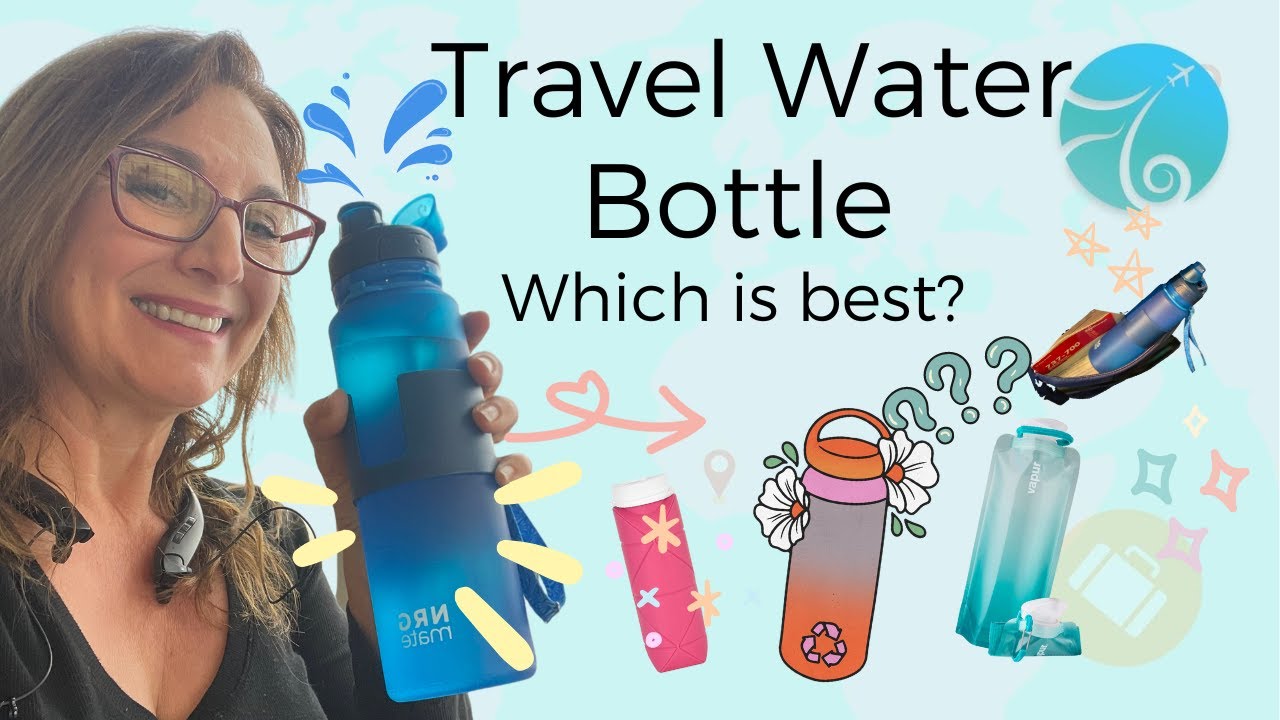 Travel Tech Review  Collapsible Water Bottles