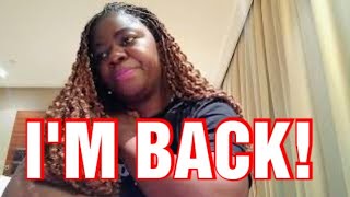 IM BACK WHY IVE BEEN AWAY, LIVING IN QUARANTINE, CHANNEL UPDATE