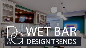 D&G Wet Bar Design Trends