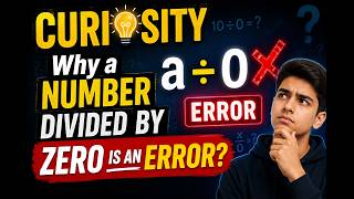 Why You Can't Divide by Zero — Maths VERTEX