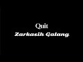 Quit Zarkasih Galang A HeyitzZarkasih Gaylang Disstrack Quit Zarkasih Galang A HeyitzZarkasih Gaylang Disstrack