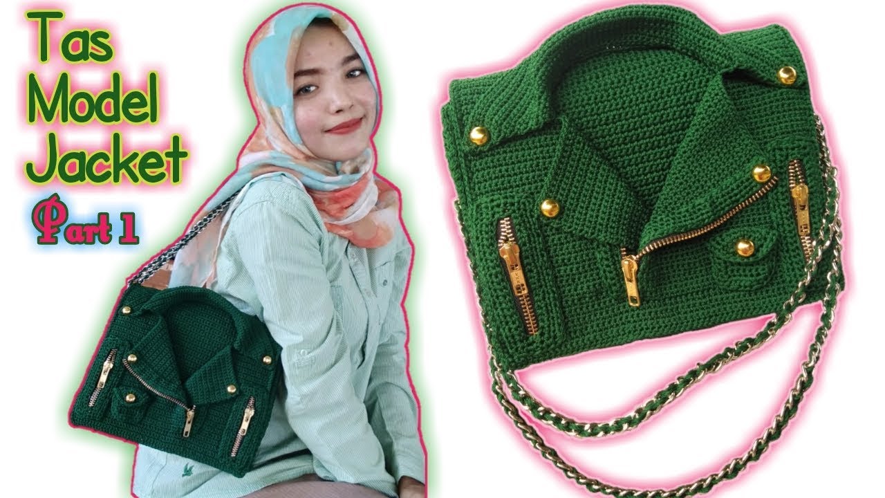 Crochet || Tas Rajut Terbaru Model Jacket Part 1 - YouTube